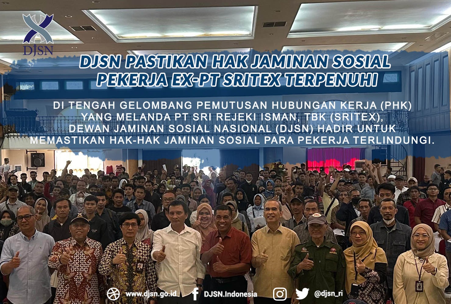 DJSN Pastikan Hak Jaminan Sosial Pekerja Ex-PT Sritex Terpenuhi